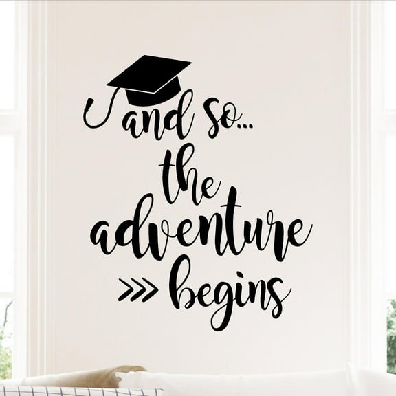 And so the adventure begins with Graduation Cap School Colors Decal Stickers Vinyl Wall Decals High School University College Graduate - Size 22"H x 19"L - Color: Black