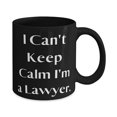 thumbnail image 2 of Sarcasm Lawyer Gifts, I Can't Keep Calm I'm a Lawyer, Unique Birthday 11oz 15oz Mug For Colleagues From Coworkers, Unique lawyer gifts, Personalized lawyer gifts, Engraved lawyer gifts, Monogrammed, 2 of 2