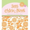 thumbnail image 1 of Pre-Owned 365 Chick-isms (365 Perpetual Calendars) (Paperback) 1616264357 9781616264352, 1 of 1