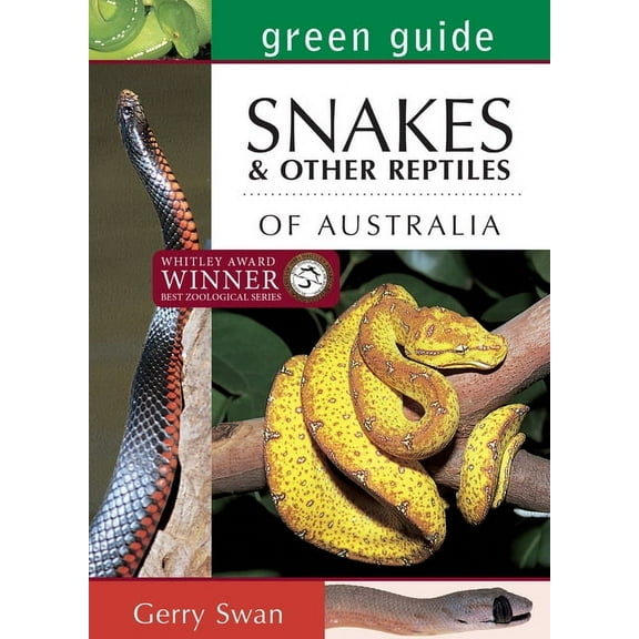 Green Guide Green Guide: Snakes of Australia, (Paperback)