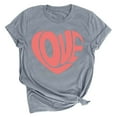 thumbnail image 2 of EQWLJWE Valentine's Day Shirts for Women Trendy Love Heart Graphic Tees Tops Cute Valentines Gift Shirt Short Sleeve Tshirts for Everyday Wear Dark Gray(S-3XL), 2 of 3