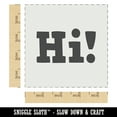 thumbnail image 2 of Hi Text DIY Cookie Wall Craft Stencil - 4.5 Inch, 2 of 5