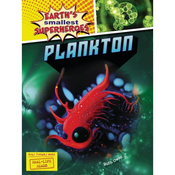 Earth's Smallest Superheroes (Real-Life  Plankton, (Paperback)
