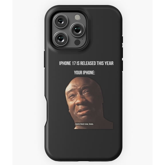 Your iPhone Be Like Funny Meme Quote Phone Case for iPhone 16 15 14 13 12 11 Pro Max