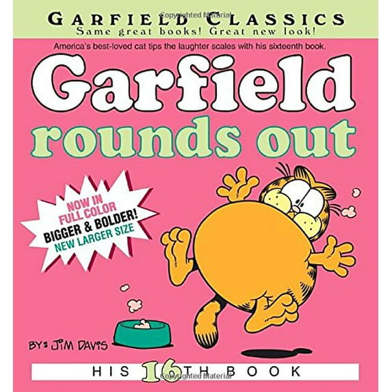 Pre-Owned Garfield Rounds Out: His 16th Book (Paperback) 0345491696 9780345491695