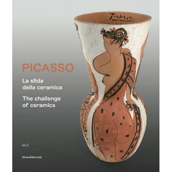 Picasso: The Challenge of Ceramics, (Paperback)