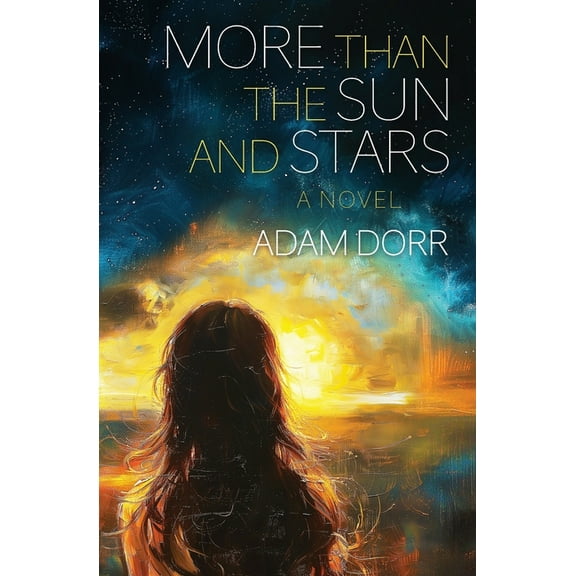 More than the Sun and Stars, (Paperback)