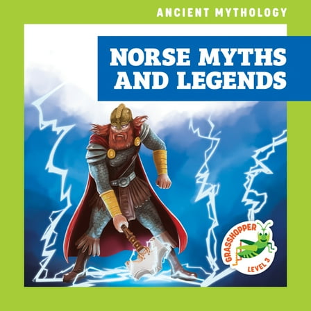 Ancient Mythology Norse Myths and Legends, (Hardcover)