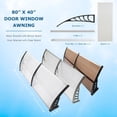thumbnail image 6 of 80" x 40" Door Window Awning Exterior, Polycarbonate Cover Entry Door Outdoor Patio Awning Canopy, Front Door Overhang Awning for Sun Shutter, UV, Rain and Snow Protection, Hollow Sheet (Clear Board), 6 of 10