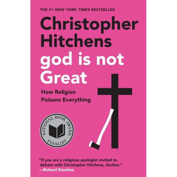 Pre-Owned God Is Not Great: How Religion Poisons Everything Paperback