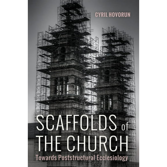 Scaffolds of the Church (Paperback)