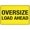 Warning Sign 6, variant on Oversize Load Ahead Sign - 8"x12" Rust-Free Aluminum Metal Sign, Weather Resistant Durable Easy to Mount