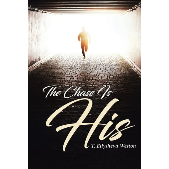 The Chase Is His (Paperback)