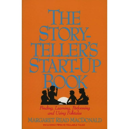 Storyteller's Start-Up Book, (Paperback)