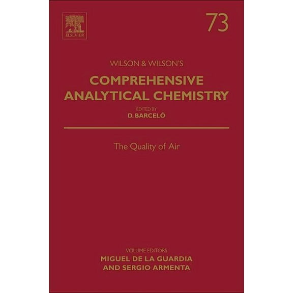 Wilson & Wilson's Comprehensive Analytic The Quality of Air, Book 73, (Hardcover)