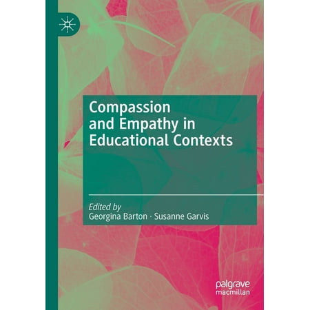 UPC: 9783030189273 | Compassion and Empathy in Educational Contexts (Paperback)