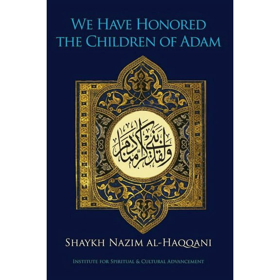 We Have Honored the Children of Adam, (Paperback)