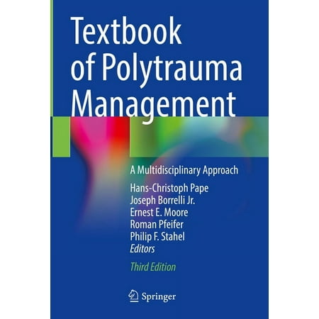 UPC: 9783030959050 | Textbook of Polytrauma Management: A Multidisciplinary Approach (Hardcover)