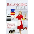 thumbnail image 1 of Balancing It All, Dana Wilkerson, Candace Cameron Bure Broché, 1 of 1