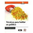 thumbnail image 1 of Tecnicas PARA Hablar EN Publico EDICIONES DE LA U Rustico, 1 of 2
