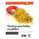 thumbnail image 1 of Tecnicas PARA Hablar EN Publico EDICIONES DE LA U Rustico, 1 of 2