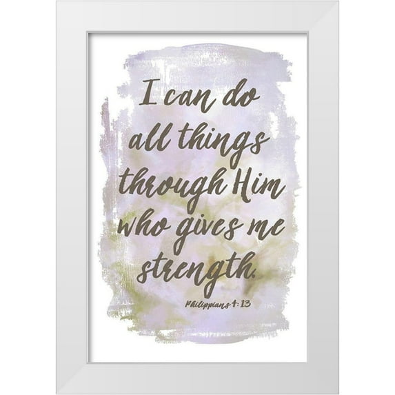 Murdock, Ramona 23x32 White Modern Wood Framed Museum Art Print Titled - I Can Do All Things