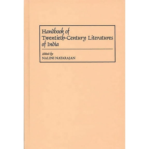 Literature; 65 Handbook of Twentieth-Century Literatures of India, (Hardcover)