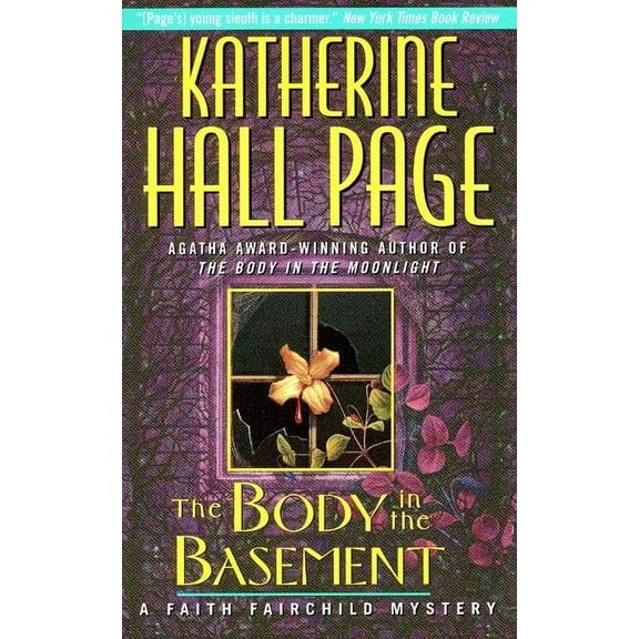 Faith Fairchild Mysteries The Body in the Basement, Book 6, (Paperback)