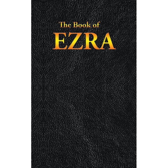 Ezra: The Book of, (Hardcover)