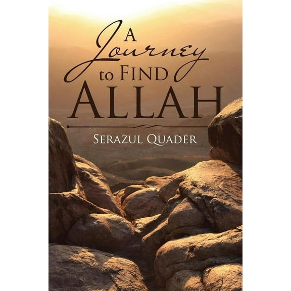 A Journey to Find Allah (Paperback)