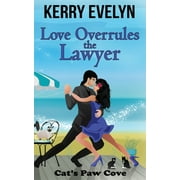 Cat's Paw Cove: Love Overrules the Lawyer (Series #10) (Paperback)