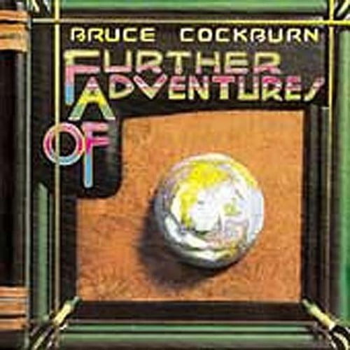 Bruce Cockburn - Further Adventures of - Music & Performance - CD