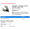 thumbnail image 2 of Fuel Injector - Compatible with 1996 - 2000 GMC Yukon 5.7L V8 1997 1998 1999, 2 of 2