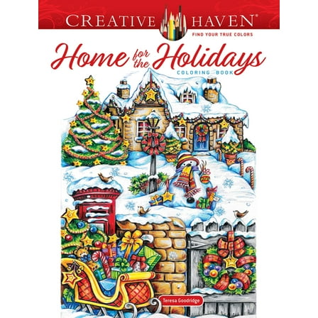 Adult Coloring Books: Christmas Creative Haven Home for the Holidays Coloring Book, (Paperback)