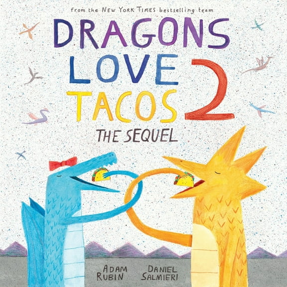Pre-Owned Dragons Love Tacos 2: The Sequel by Adam Rubin (Hardcover)