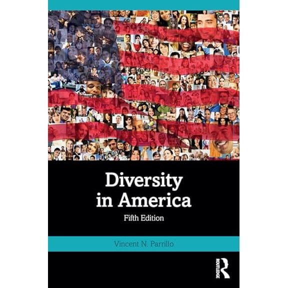 Pre-Owned Diversity in America, 9781032874562, 1032874562, Paperback, 5 edition