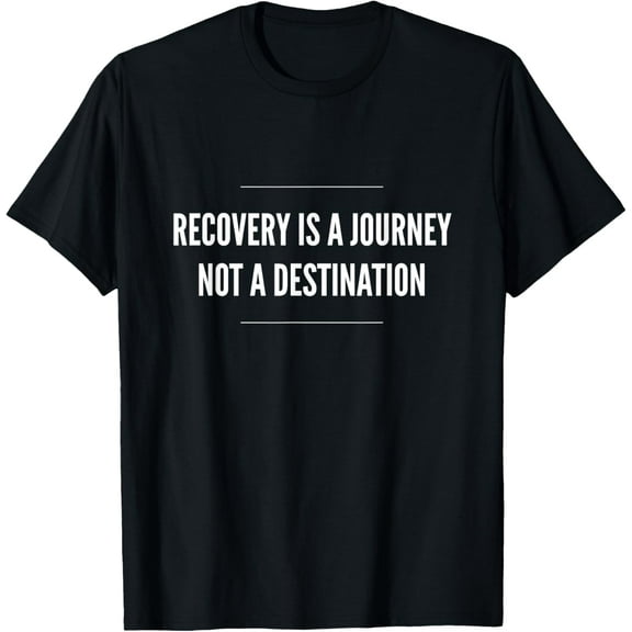 Recovery Journey AA Alcoholics NA Narcotics Motivational T-Shirt