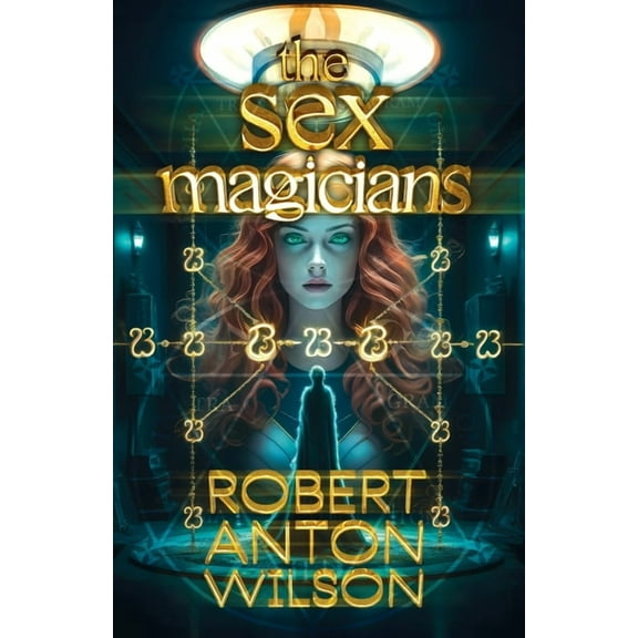 The Sex Magicians, (Paperback)