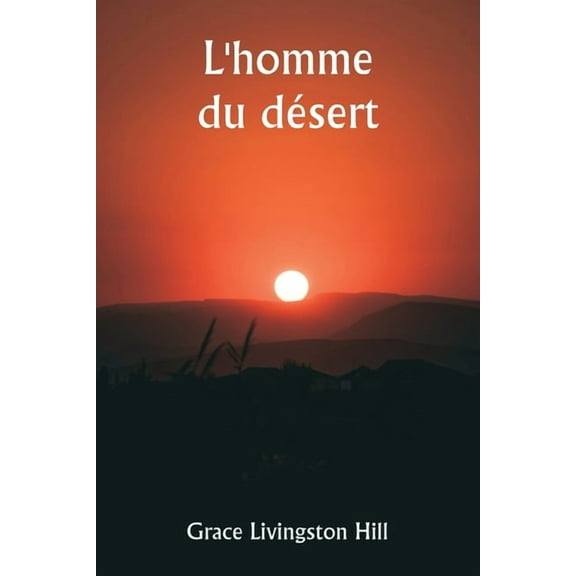 L'homme du désert, (Paperback)