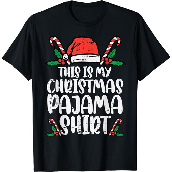 This Is My Christmas Pajama Shirt Funny Xmas PJs Men Women T-Shirt