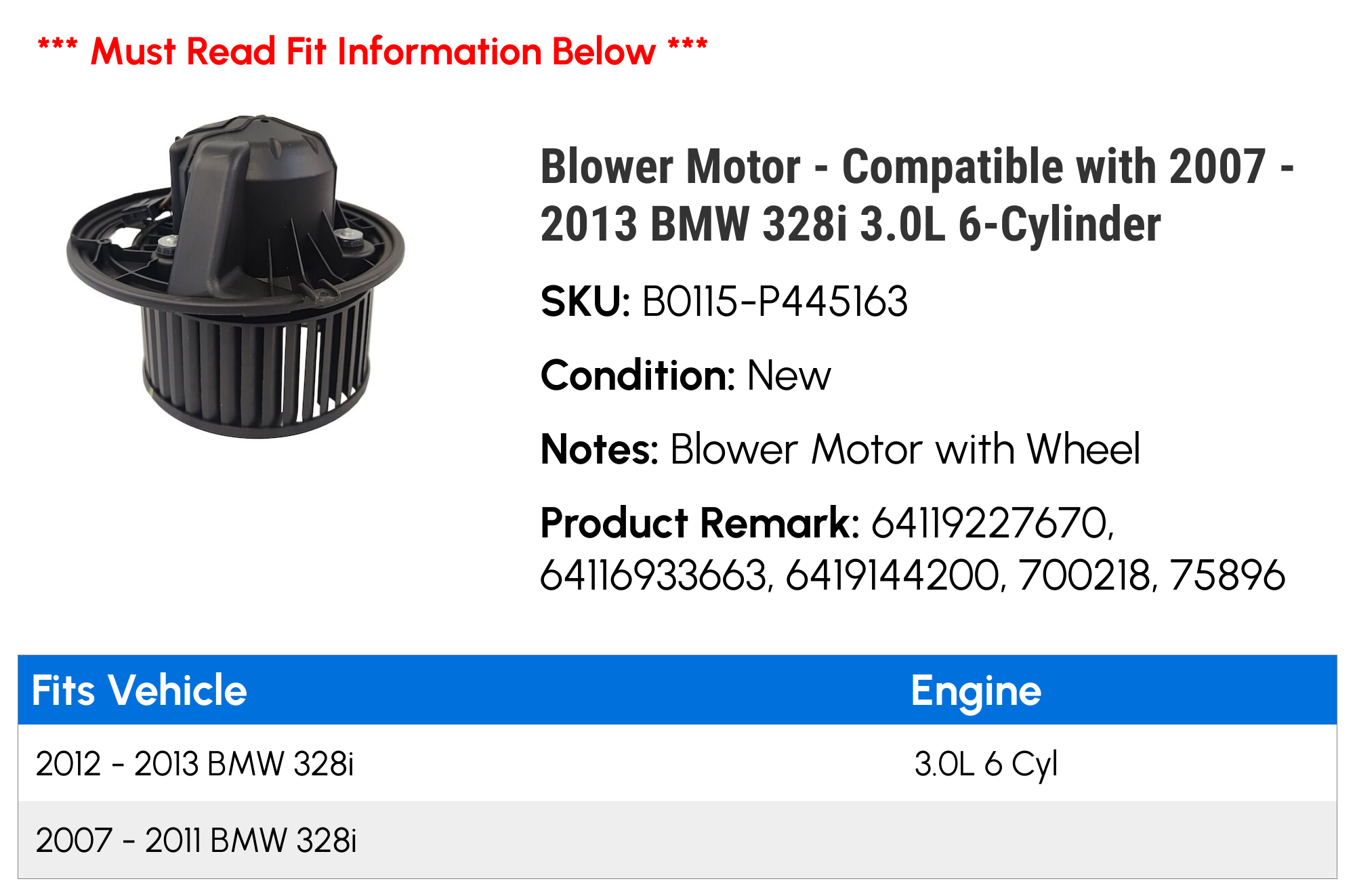 Blower Motor - Compatible with 2007 - 2013 BMW 328i 3.0L 6-Cylinder - Replacement