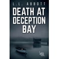 thumbnail image 1 of Pre-Owned Death At Deception Bay (A Lake Pines Murder Mystery Series) (Paperback) 1989325084 9781989325087, 1 of 2