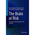 thumbnail image 2 of The Brain at Risk: Associations between Disease and Cognition, 2 of 5