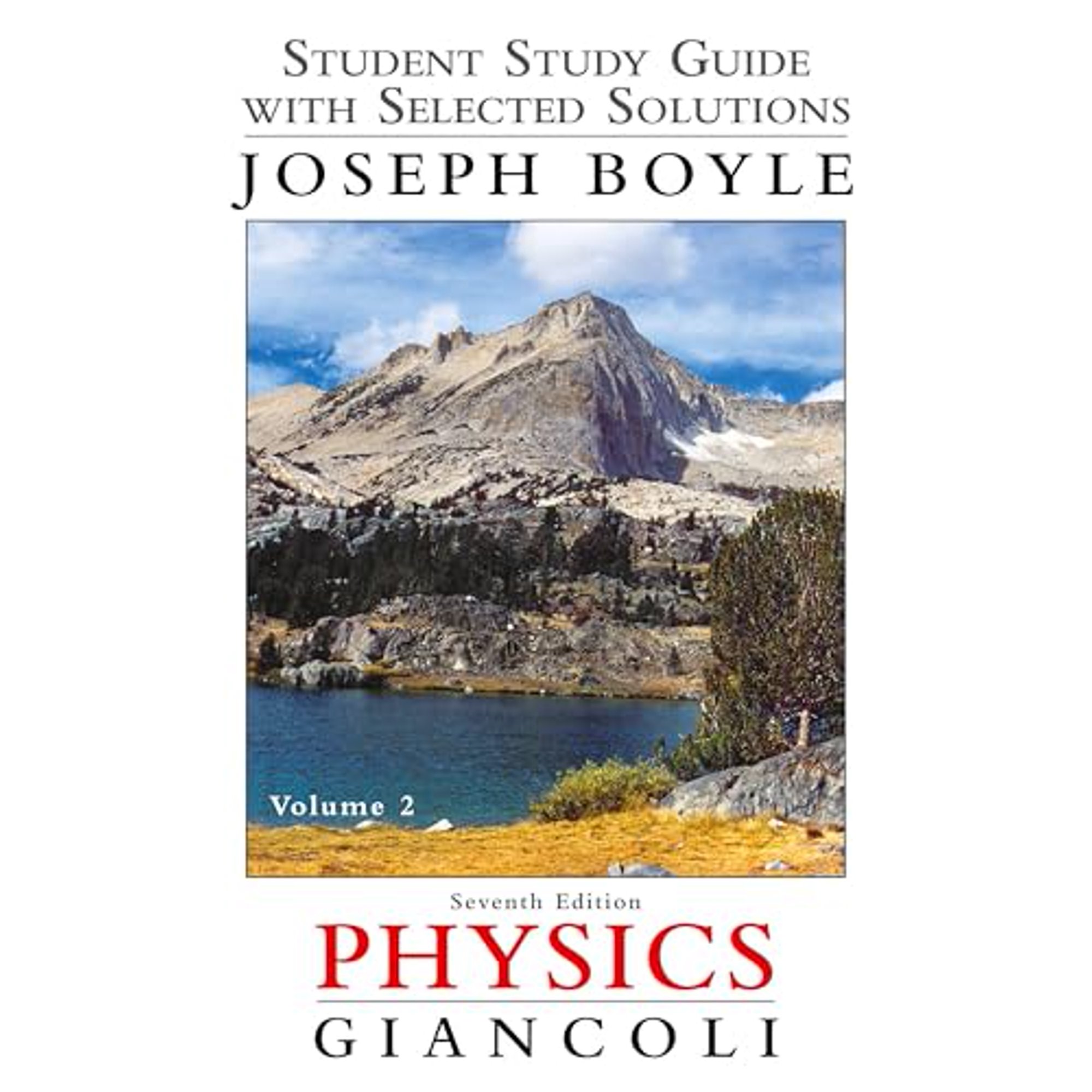 Pre-Owned Student Study Guide and Selected Solutions Manual for Physics: Principles with Applications Volume (Paperback) by Douglas Giancoli