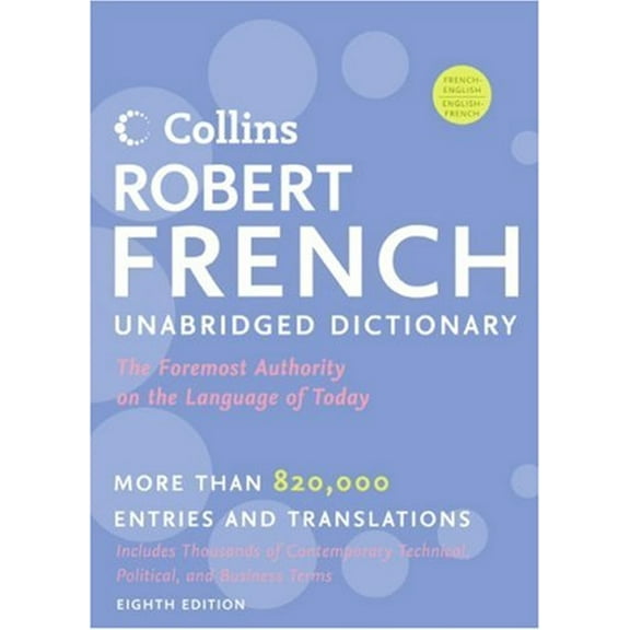 Pre-Owned Collins Robert French Unabridged Dictionary, 8th Edition (Collins Language) (Hardcover) 0061338176 9780061338175