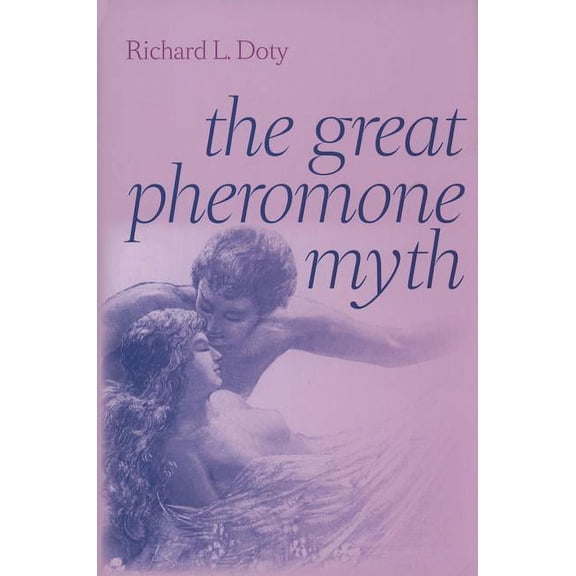 Great Pheromone Myth