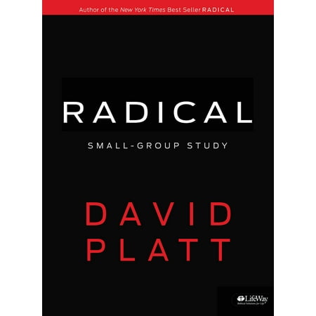 Radical Small Group Study - Member Book (Best Small Group Studies)