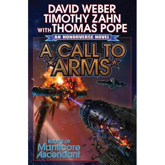 Manticore Ascendant A Call to Arms, Book 2, (Paperback)