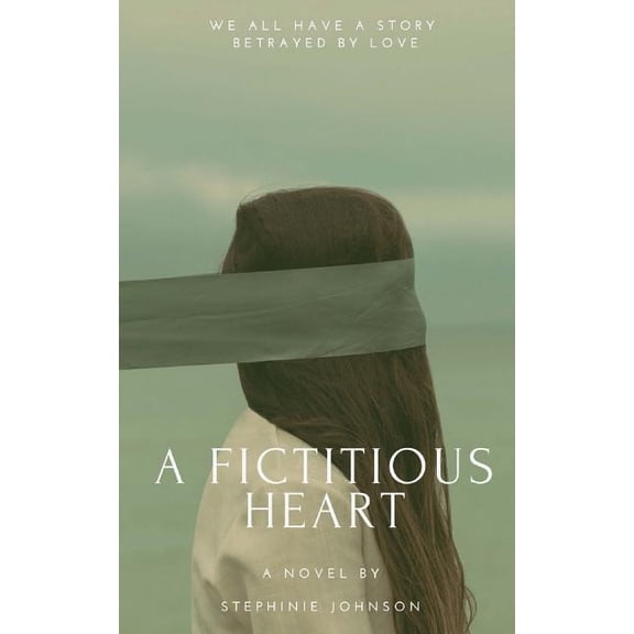 A Fictitious Heart (Paperback)
