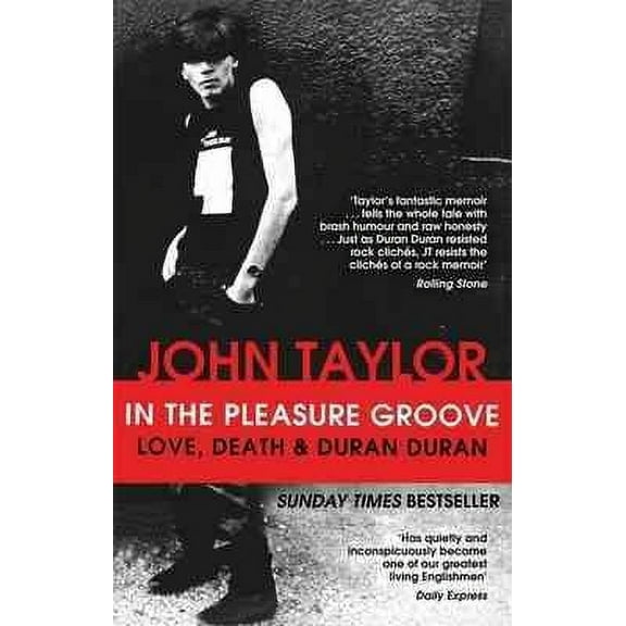 In The Pleasure Groove John Taylor (Paperback)